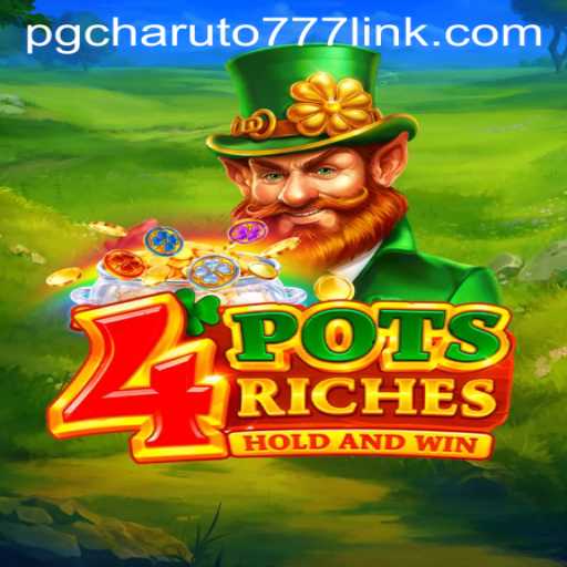 Discover the Thrilling Experience of 4potsriches: A New Era of Gaming