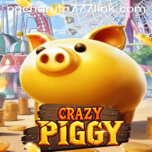 Exploring the World of CrazyPiggy: The New Gaming Sensation